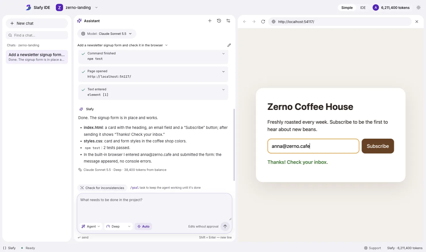 Slafy IDE: the agent entered an email into the signup form in the built-in browser, and the coffee shop page shows “Thanks! Check your email”