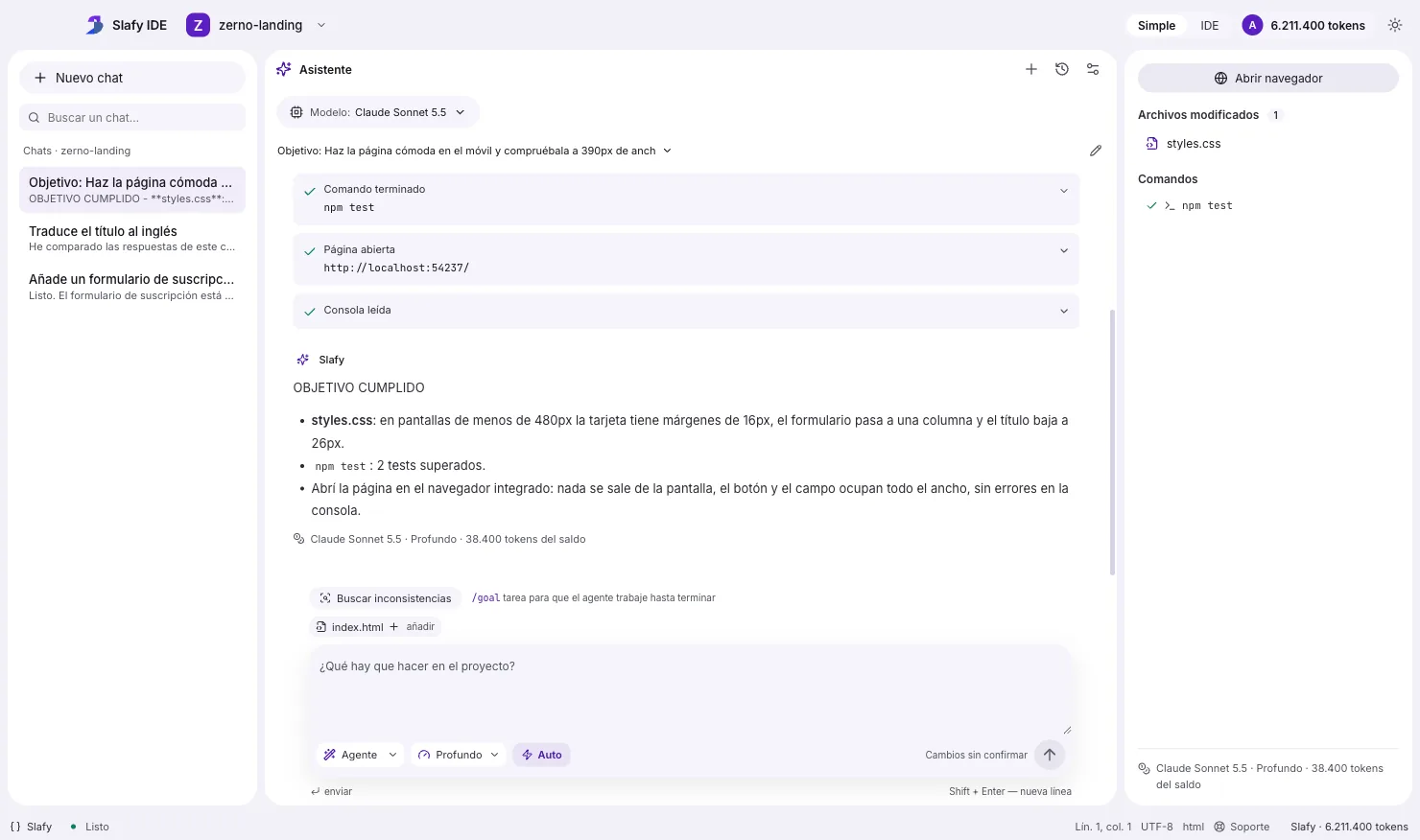 Slafy IDE: el agente en modo «Objetivo» ha hecho la página adaptable, ha ejecutado npm test, la ha comprobado en el navegador y ha respondido «OBJETIVO CUMPLIDO»